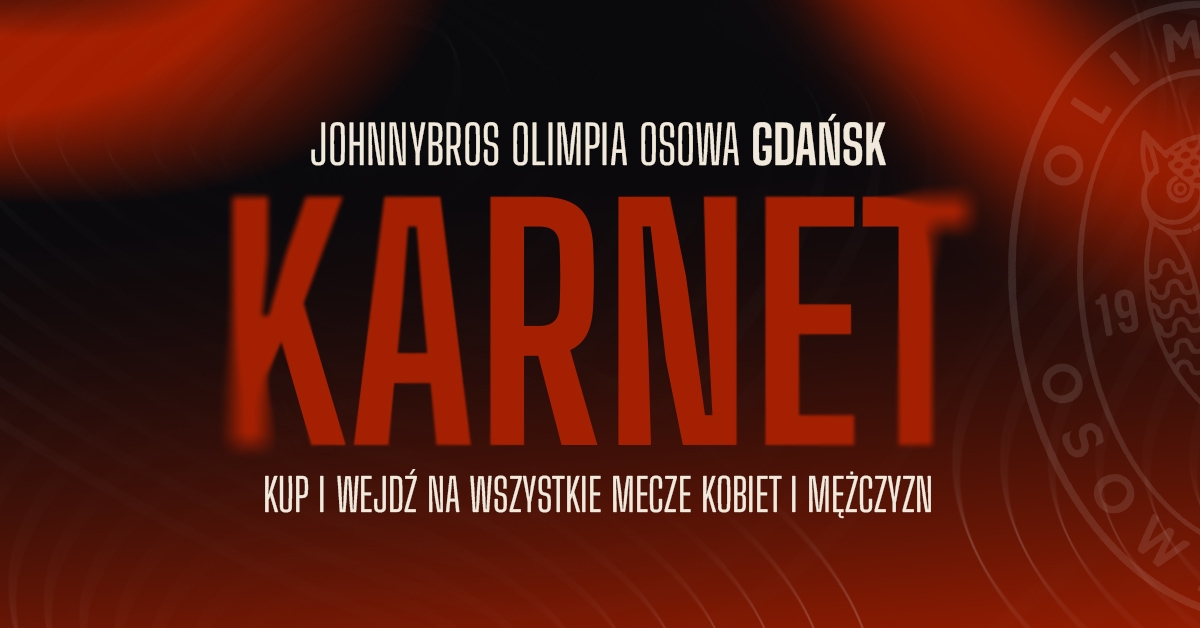 KARNETY | JohnnyBros Olimpia Osowa 2025/2026